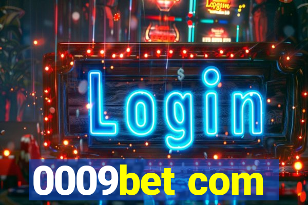 0009bet com